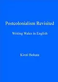 E-Book (pdf) Postcolonialism Revisited von Kirsti Bohata