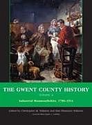Fester Einband The Gwent County History, Volume 4 von Christopher M. (EDT) Williams, Sian Rhi Williams