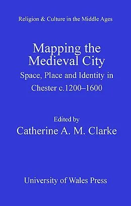 E-Book (pdf) Mapping the Medieval City von 