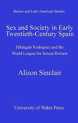 eBook (pdf) Sex and Society in Early Twentieth Century Spain de Alison Sinclair