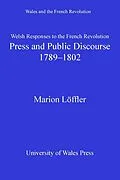 E-Book (pdf) Welsh Responses to the French Revolution von Marion Löffler