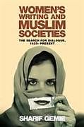 Livre Relié Women's Writing and Muslim Societies de Sharif Gemie