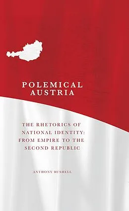 E-Book (pdf) Polemical Austria von Anthony Bushell