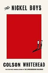 Kartonierter Einband The Nickel Boys von Colson Whitehead