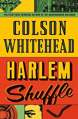 Couverture cartonnée Harlem Shuffle de Colson Whitehead
