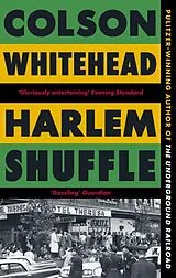 Kartonierter Einband Harlem Shuffle von Whitehead Colson