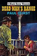 E-Book (epub) Dead Man's Range von Paul Durst
