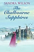 E-Book (epub) The Chalbourne Sapphires von Sandra Wilson