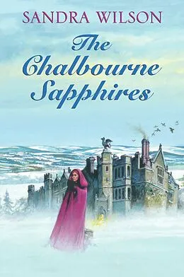 E-Book (epub) The Chalbourne Sapphires von Sandra Wilson