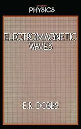Kartonierter Einband Electromagnetic Waves von Roland Dobbs