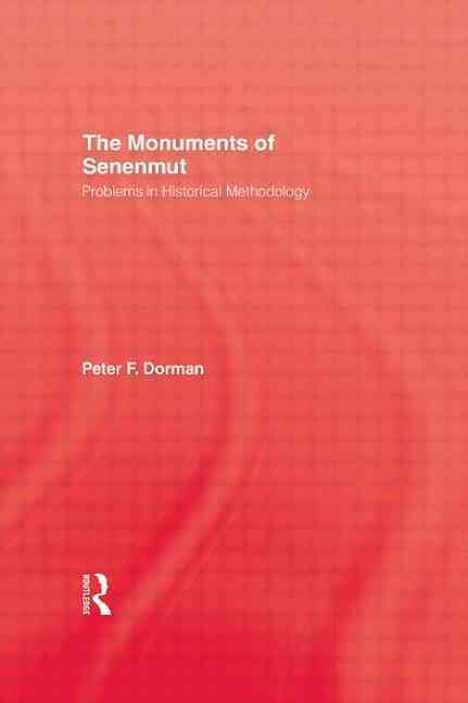 The Monuments of Senenmut