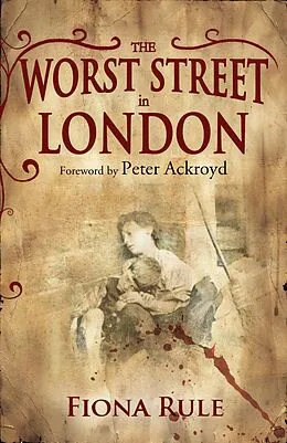 E-Book (pdf) The Worst Street in London von Fiona Rule