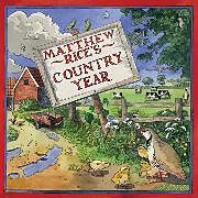 Livre Relié Matthew Rice's Country Year de Matthew Rice