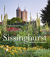 Livre Relié Sissinghurst: The Dream Garden de Tim Richardson