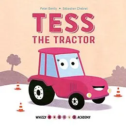 E-Book (epub) Whizzy Wheels Academy: Tess the Tractor von Peter Bently