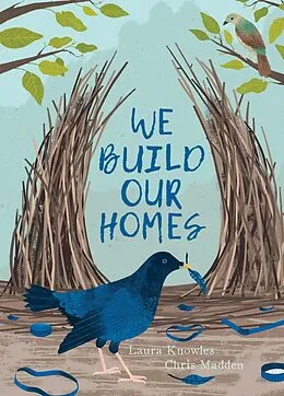E-Book (pdf) We Build Our Homes von Laura Knowles