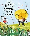 E-Book (epub) The Best Sound in the World von Cindy Wume