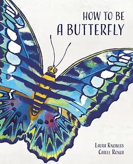 E-Book (epub) How to Be a Butterfly von Laura Knowles