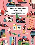 E-Book (pdf) What Do Machines Do All Day von Jo Nelson