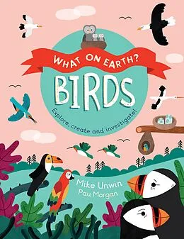E-Book (pdf) Birds von Mike Unwin, Paulina Morgan