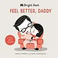E-Book (pdf) Feel Better Daddy von Nancy Loewen, Hazel Michelle Quintanilla