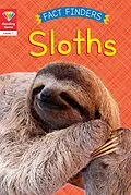 E-Book (epub) Reading Gems Fact Finders: Sloths (Level 1) von Katie Woolley