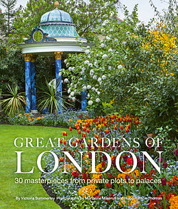 Fester Einband Great Gardens of London von Victoria Summerley, Hugo Rittson Thomas, Marianne Majerus