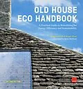E-Book (epub) Old House Eco Handbook von Roger Hunt, Marianne Suhr