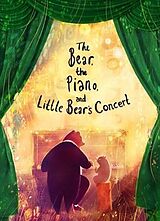 Couverture cartonnée The Bear, the Piano and Little Bear's Concert de David Litchfield