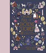 Livre Relié A World Full of Dickens Stories de Angela McAllister