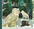 E-Book (epub) Wolf Girl von Jo Loring-Fisher