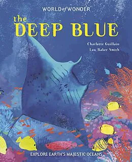 E-Book (pdf) The Deep Blue von Charlotte Guillain