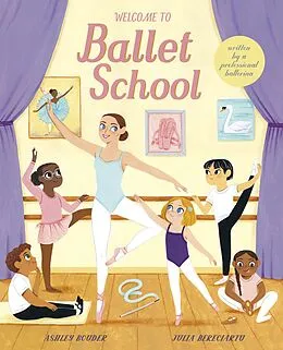 E-Book (epub) Welcome to Ballet School von Ashley Bouder