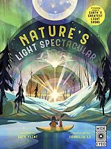 Fester Einband Nature's Light Spectacular von Katy; Li, Cornelia Flint