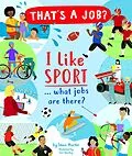 E-Book (pdf) I Like Sports... what jobs are there? von Steve Martin