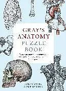 Kartonierter Einband Gray's Anatomy Puzzle Book von Gareth Moore, Gabrielle M Finn