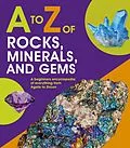 E-Book (epub) to Z of Rocks, Minerals and Gems von Words & Pictures