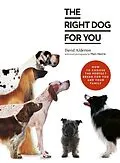 E-Book (epub) The Right Dog for You von David Alderton