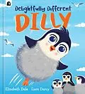 E-Book (epub) Delightfully Different Dilly von Elizabeth Dale