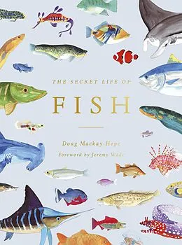 E-Book (epub) The Secret Life of Fish von Doug Mackay-Hope