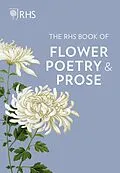 E-Book (epub) The RHS Book of Flower Poetry and Prose von Charles Elliott