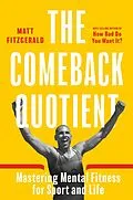 E-Book (epub) The Comeback Quotient von Matt Fitzgerald