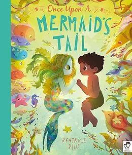 E-Book (epub) Once Upon a Mermaid's Tail von Beatrice Blue