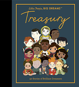 Livre Relié Little People, BIG DREAMS: Treasury de María Isabel Sánchez Vegara, Lisbeth Kaiser