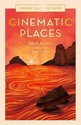 Livre Relié Cinematic Places de Sarah Baxter