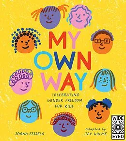 E-Book (epub) My Own Way von Joana Estrela, Jay Hulme