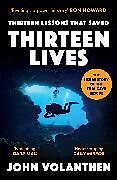 Couverture cartonnée Thirteen Lessons that Saved Thirteen Lives de John Volanthen