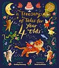 ePUB A Treasury of Tales for Four-Year-Olds von Gabby Dawnay