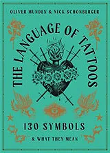 Fester Einband The Language of Tattoos von Nick Schonberger