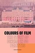 Livre Relié Colours of Film de Charles Bramesco